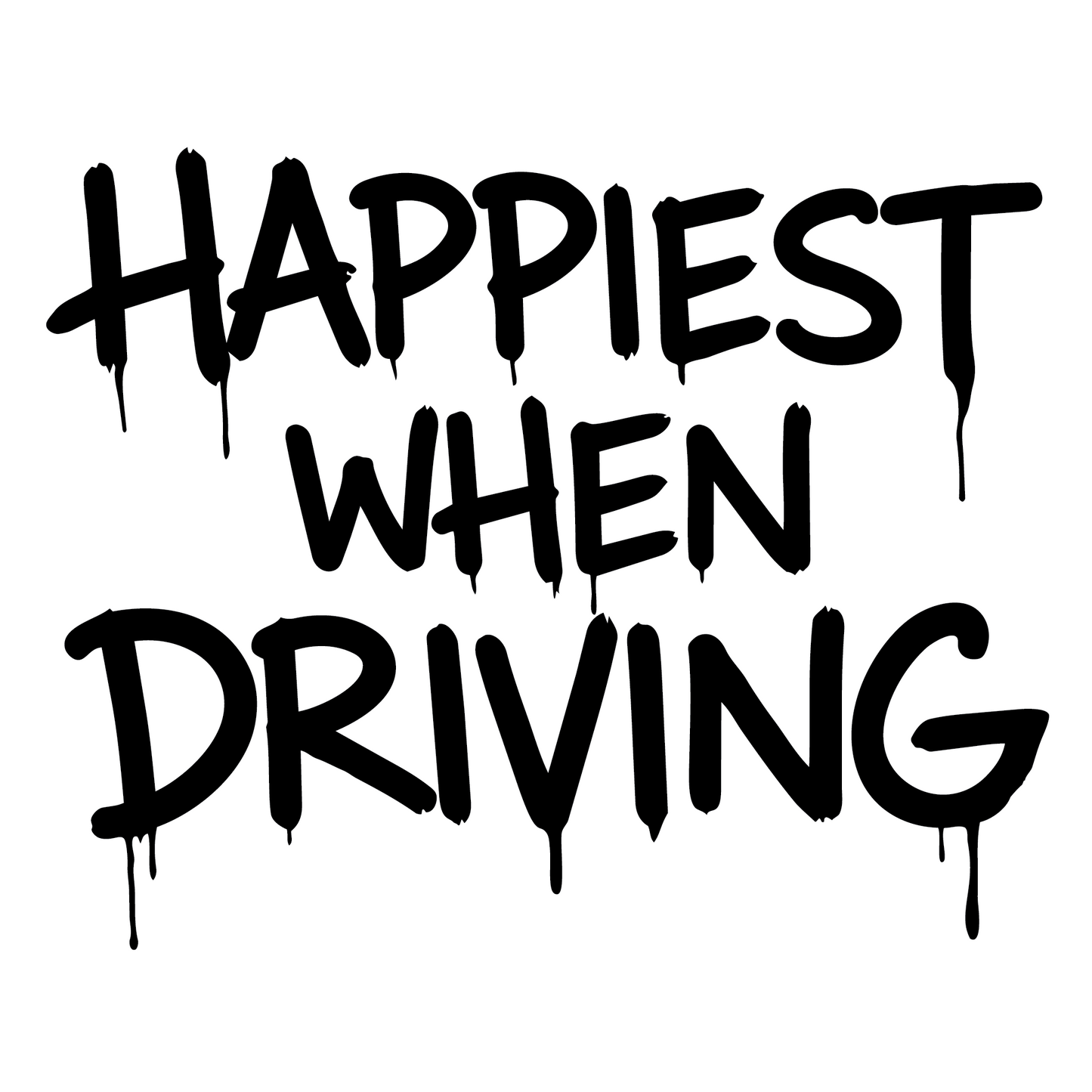 Happiest when driving Sticker