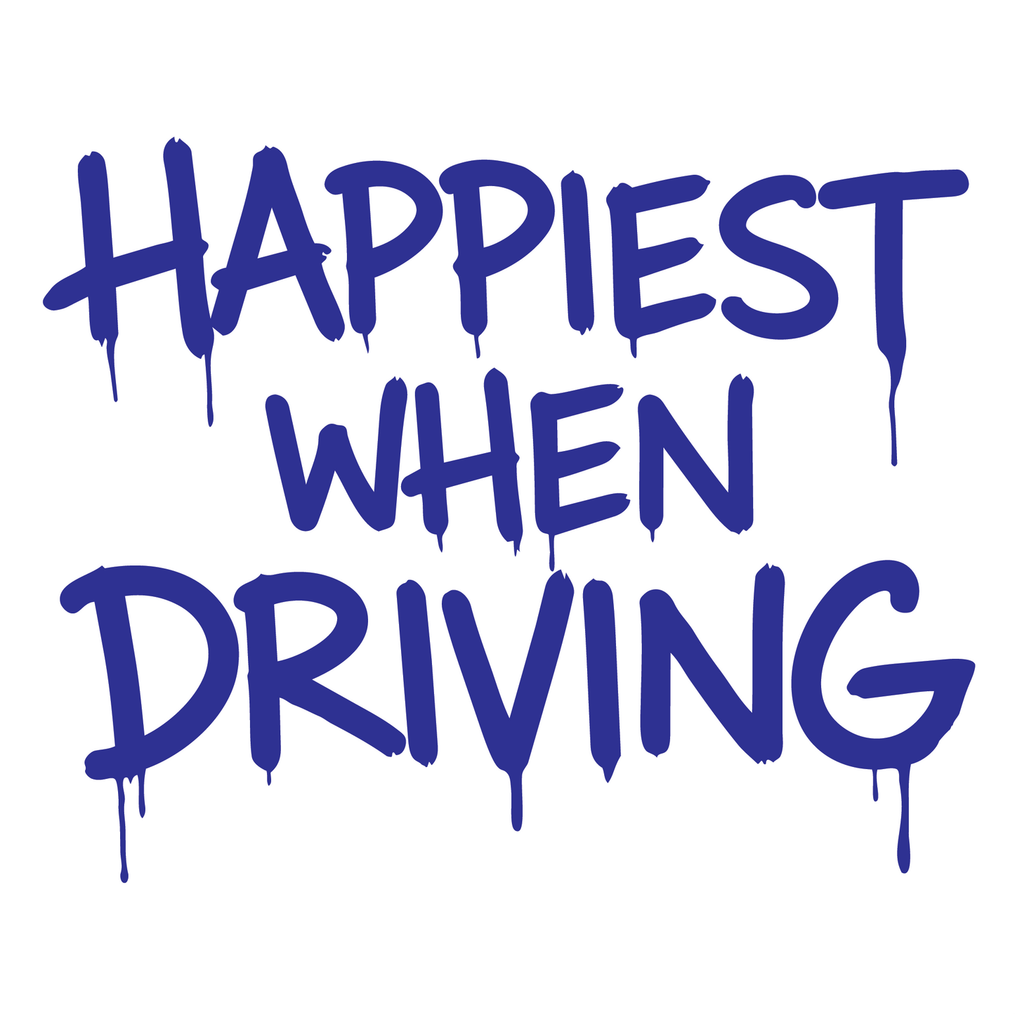 Happiest when driving Sticker