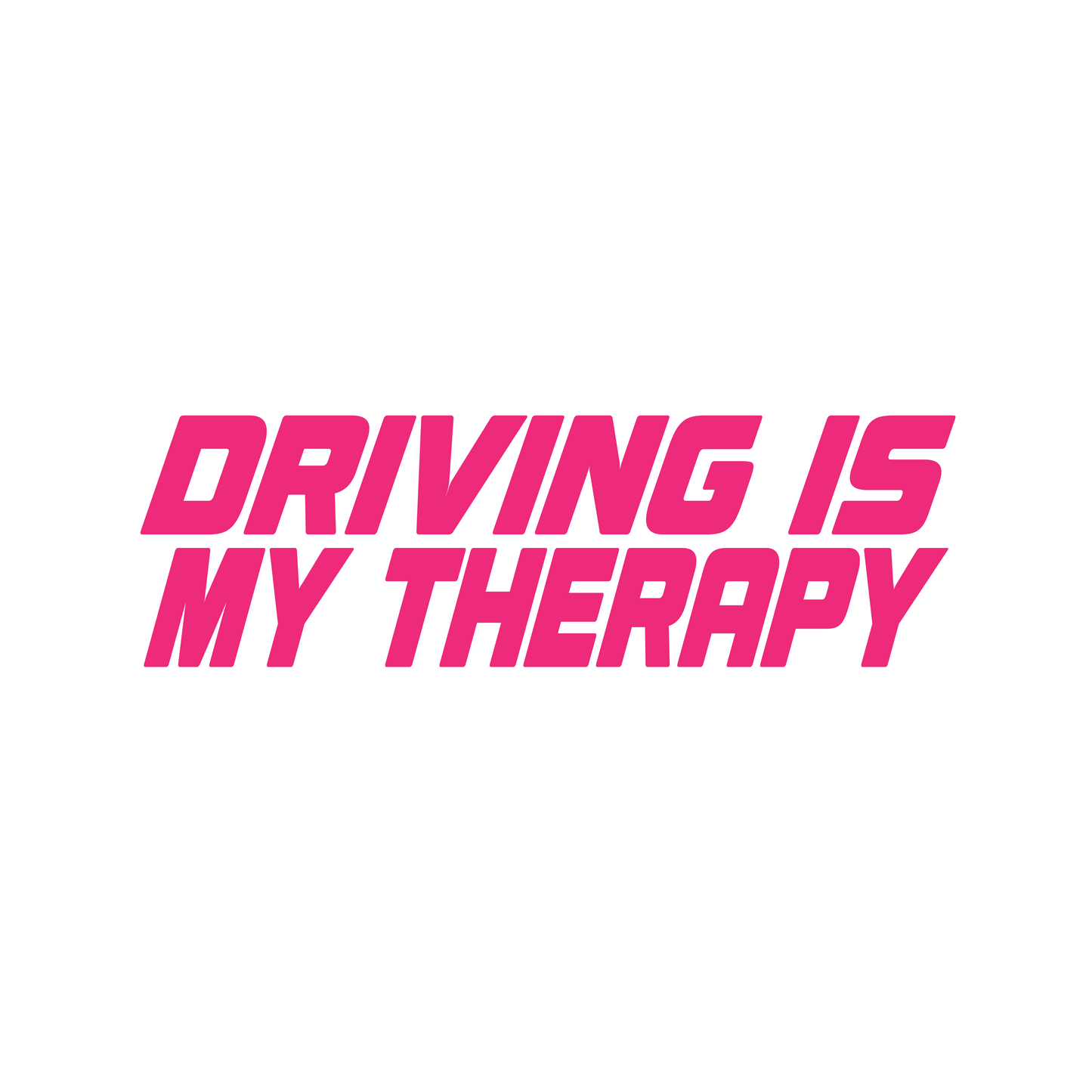 Driving Is My Therapy Sticker