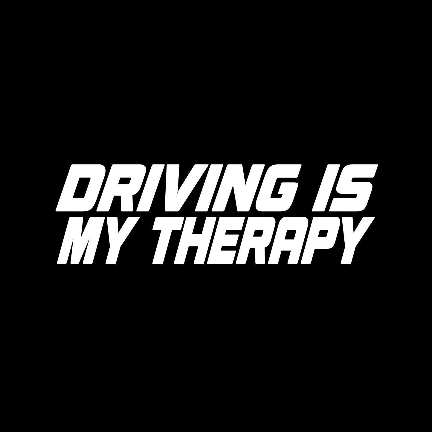 Driving Is My Therapy Sticker