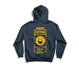 Coffees & Cars - Coffee Cafe Inspired Hoodie