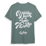 Driving is my Therapy tee.