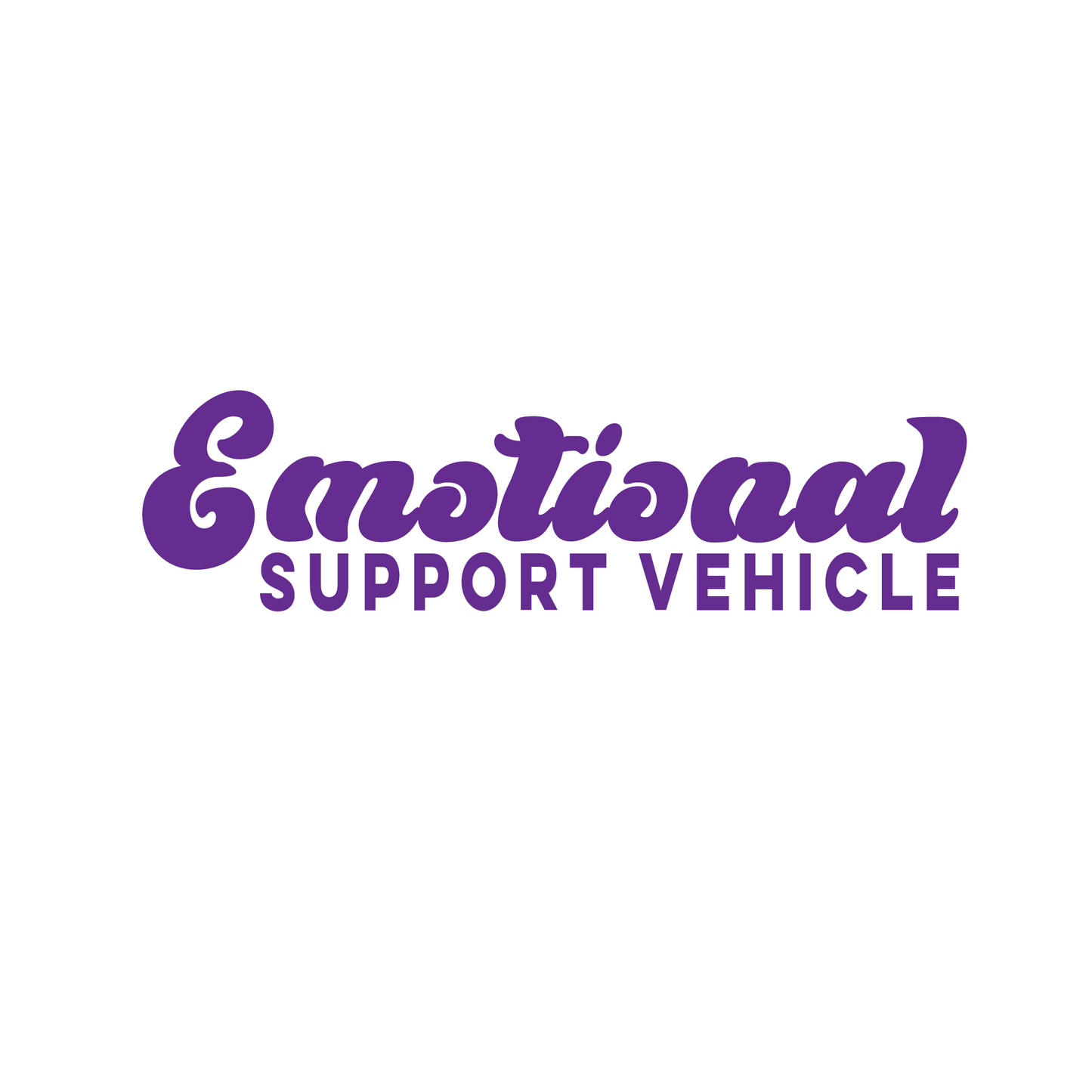 Emotional Support Vehicle Sticker