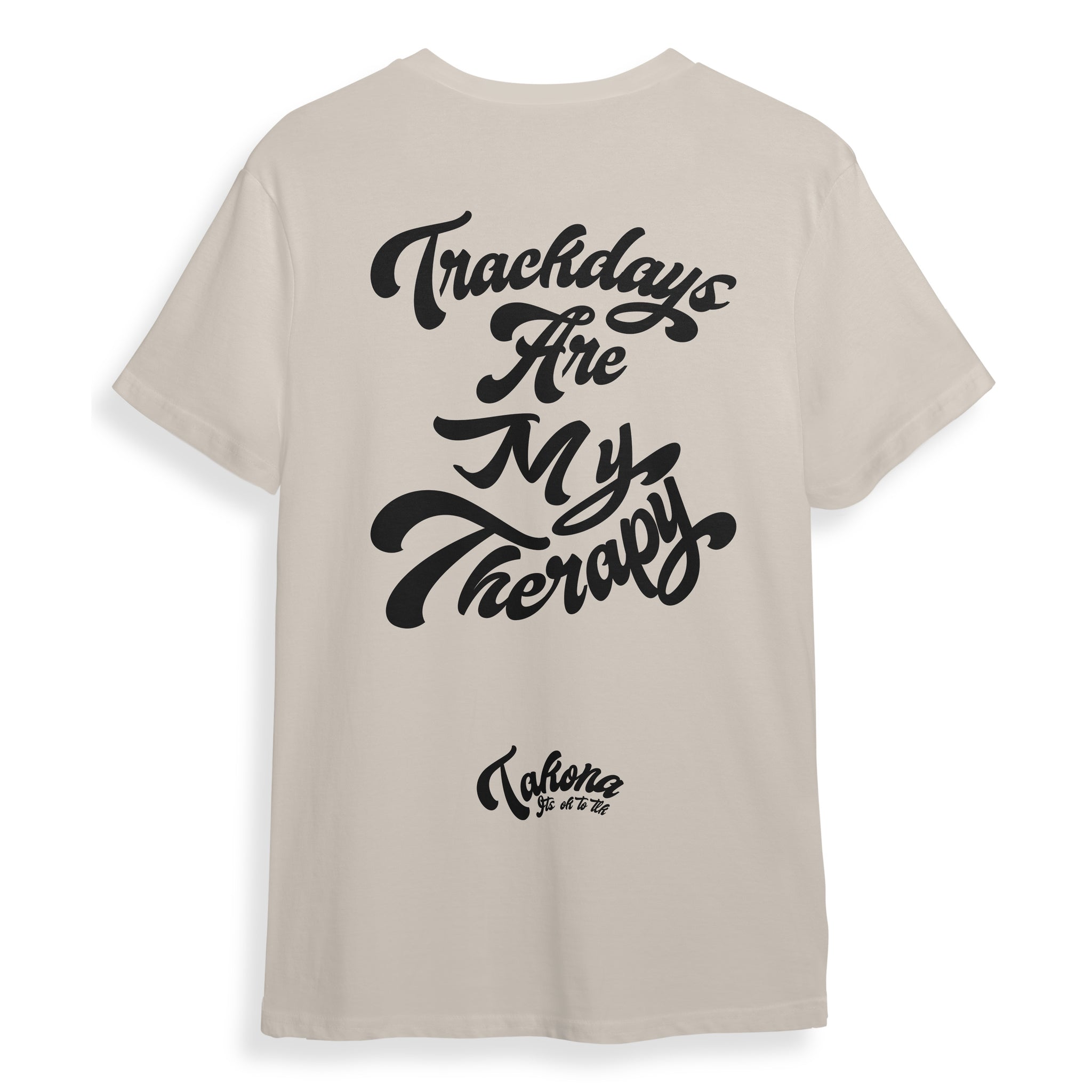 Trackdays are my Therapy tee.