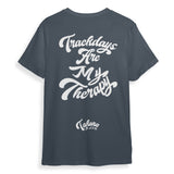 Trackdays are my Therapy tee.