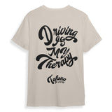 Driving is my Therapy tee.