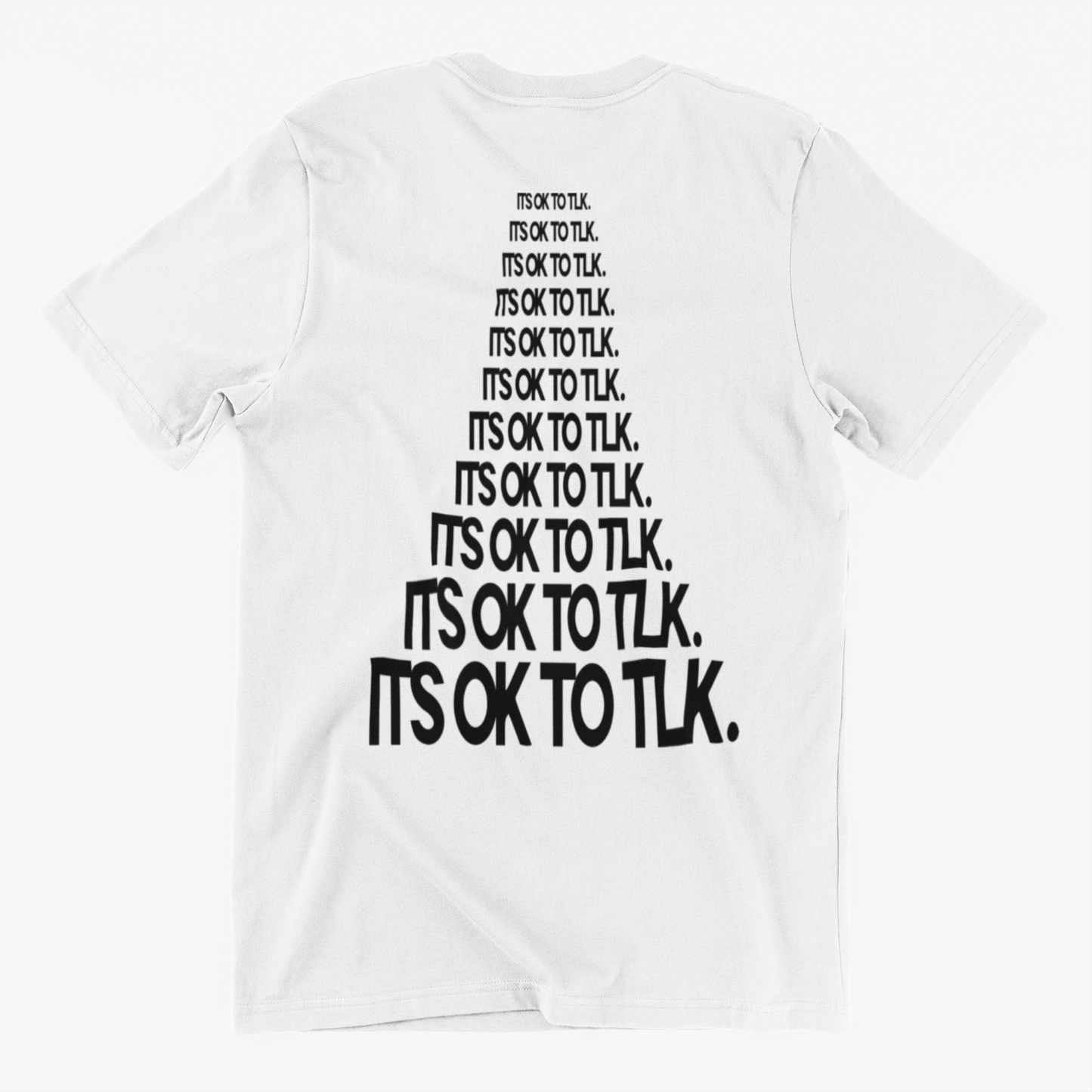 It's Ok To Tlk. Ascending T-Shirt