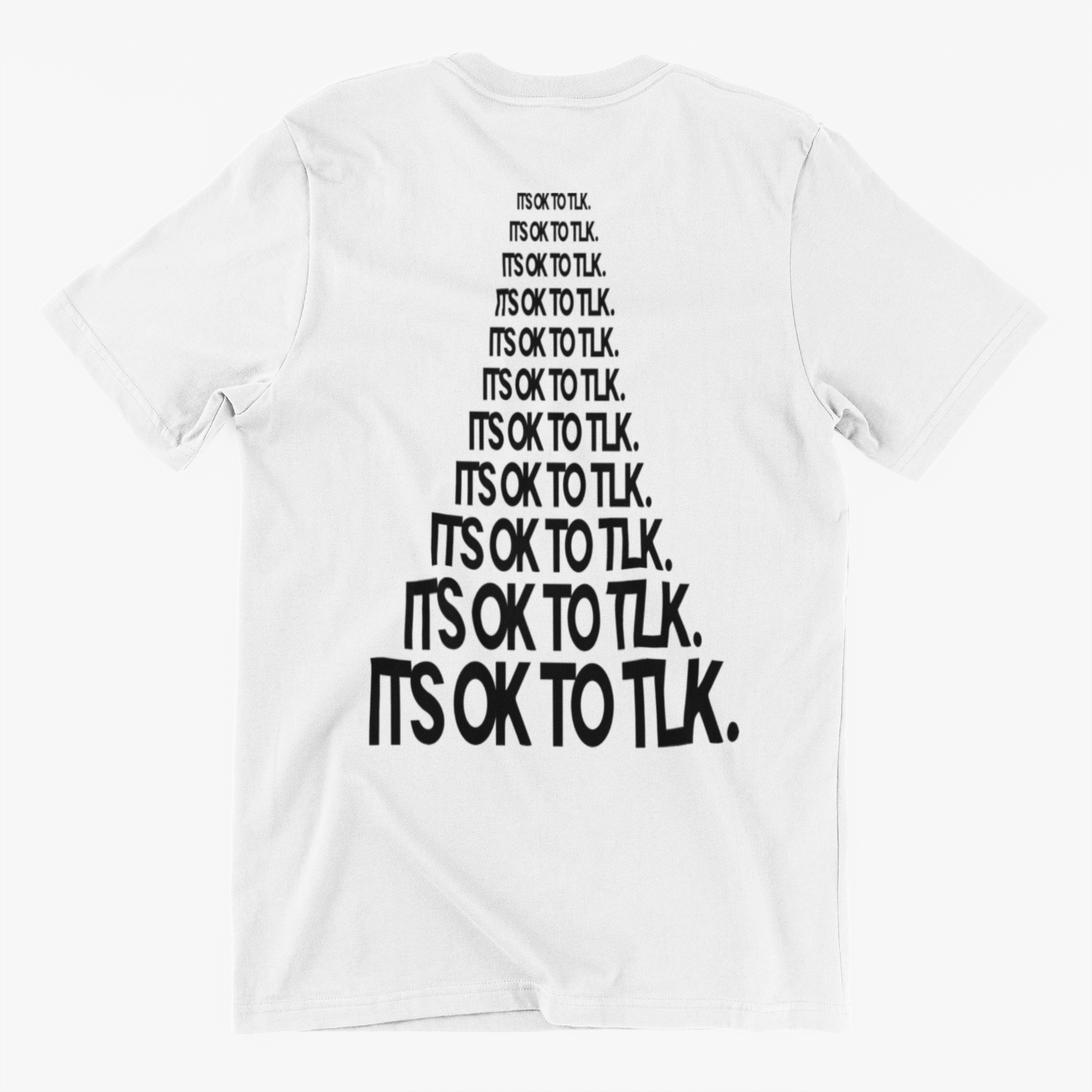 It's Ok To Tlk. Ascending T-Shirt